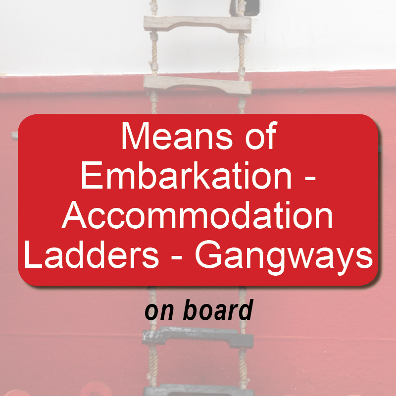 Einsteigevorrichtungen - Unterkunftstreppen-Gangways - an Bord image